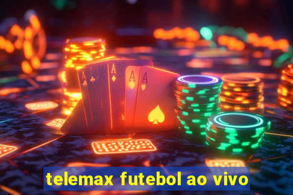 telemax futebol ao vivo